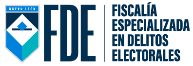 FEDE NL (Fiscalía en Delitos ELECTORALES Nuevo León)